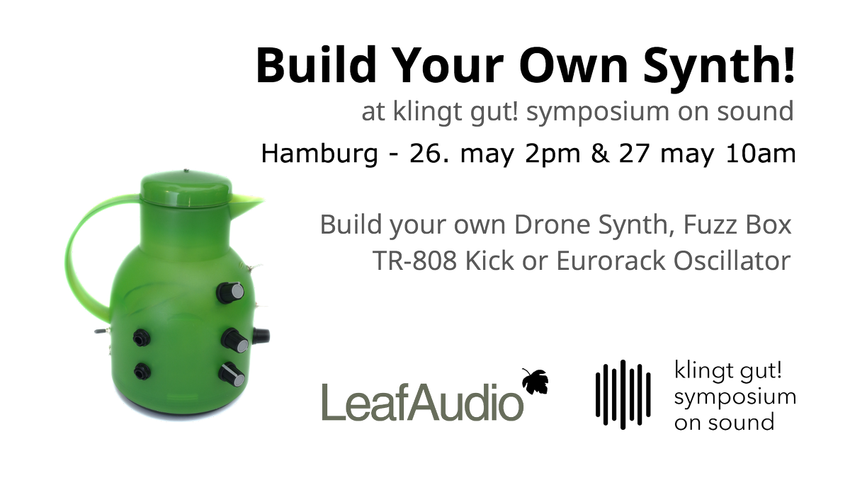 Leaf_Audio's tweet photo. Synth DIY workshop at the Symposium On Sound, Hamburg. Register via: https://t.co/LyXWC9QK6X https://t.co/cG8xcZsDE1