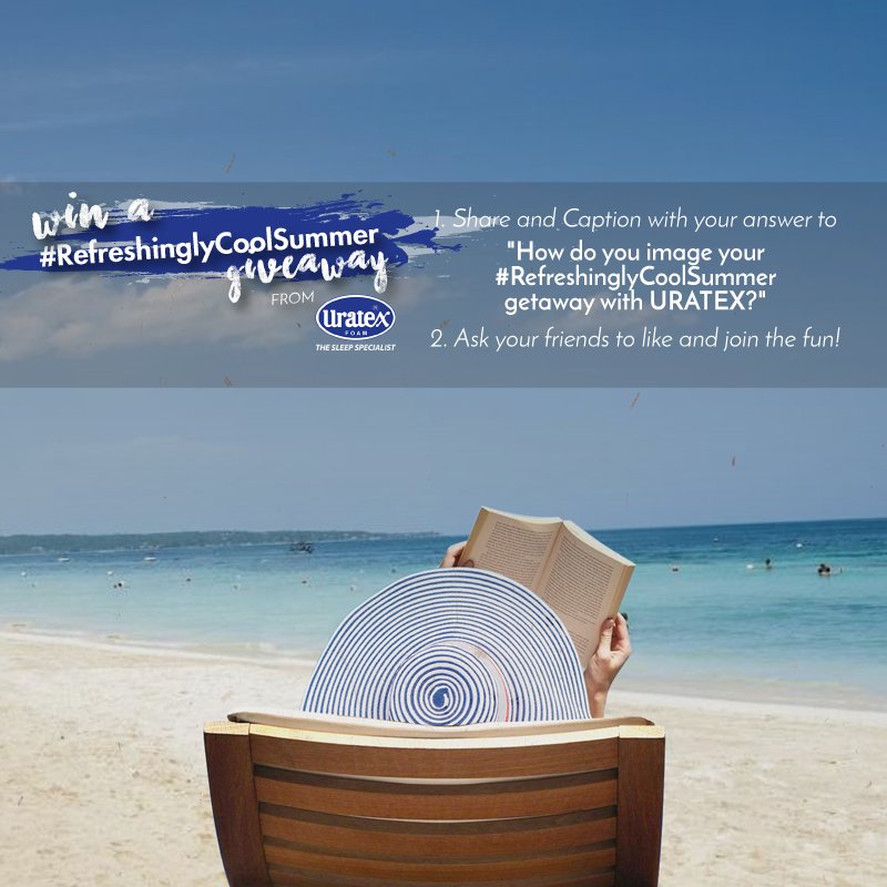 uratex_ph's tweet photo. Not too late for you to JOIN &amp; WIN freebies from #Uratex! Details  https://t.co/1PpZpyi7F5. #RefreshinglyCoolSummer https://t.co/8VaLvf9gGb