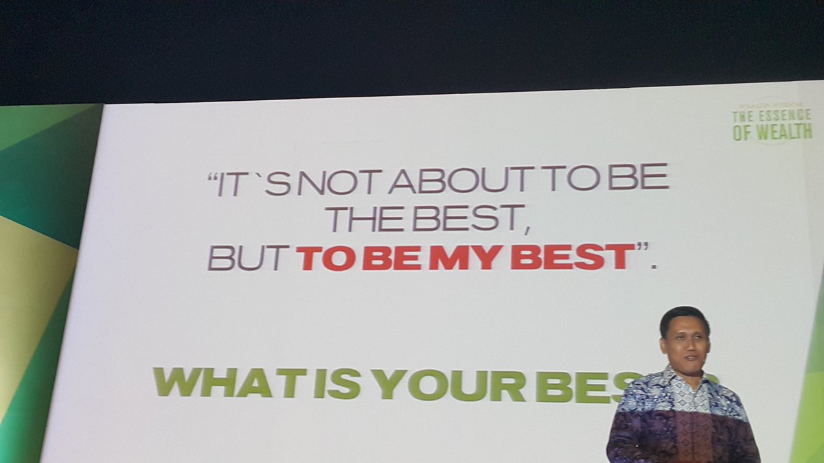 Have you done your best? Lets b the best of urself and follow ur purpose of life  #WealthWisdom Permata #StevanOka
