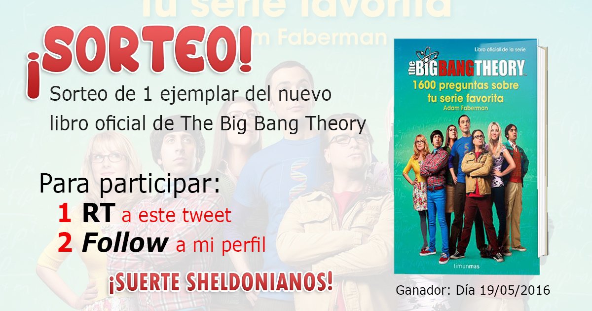 DSheldon_Cooper's tweet photo. ¡Sorteo para todos los Sheldonianos! ¡No dejéis la oportunidad de poder conseguirlo, son dos pasos! ¡SUERTE! ^^ https://t.co/kolhMYIjvl