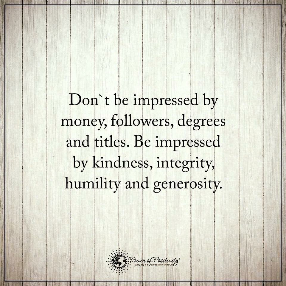 In this age of "nobody's going to out-impress me" we should remember the simple method of being remembered.