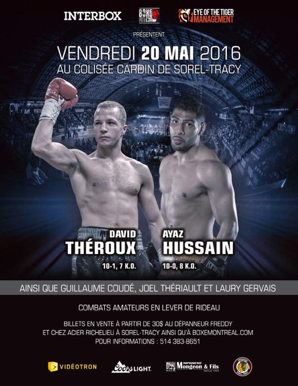 interboxca's tweet image. Plus qu'une semaine avant le retour de la boxe professionnelle à Sorel-Tracy #4 avec @DThroux et Ayaz Hussain! #boxe