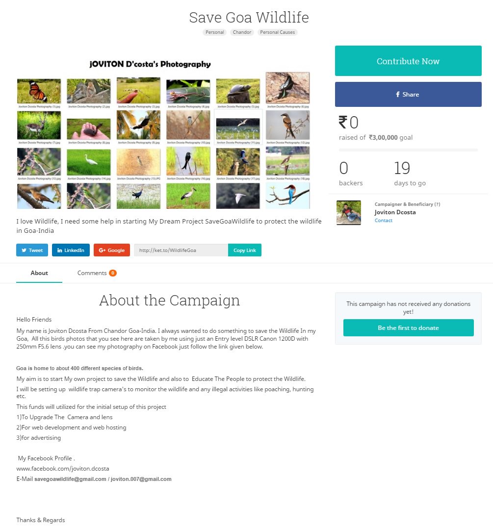 A Humble request Please support my Dream Project ketto.org/WildlifeGoa .To save the wildlife of Goa India (Retwitt