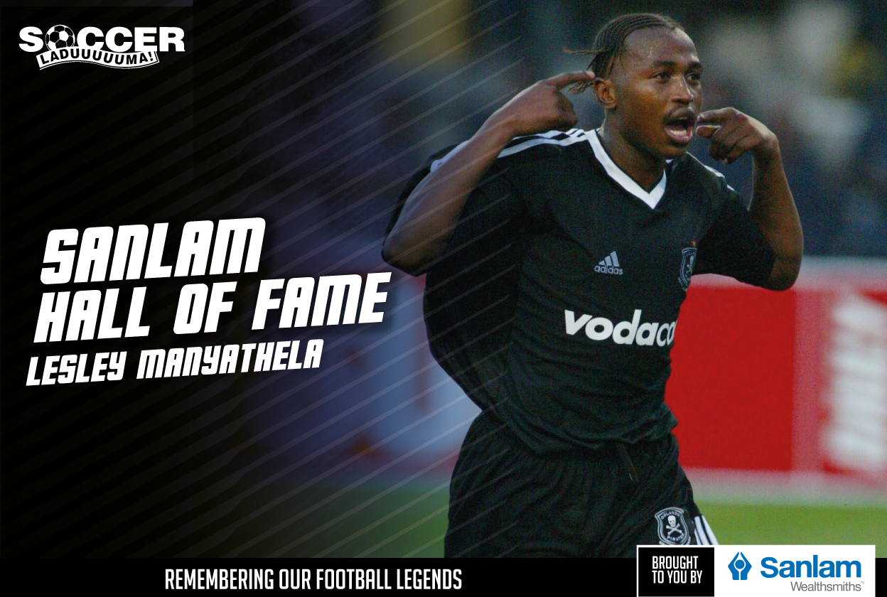 Soccer Laduma on X: "Lesley Manyathela has been inducted into the @sanlam Hall of Fame. His story https://t.co/bipFej9tXs #SanlamMyChoice https://t.co/fyLfgwmXpV" / X