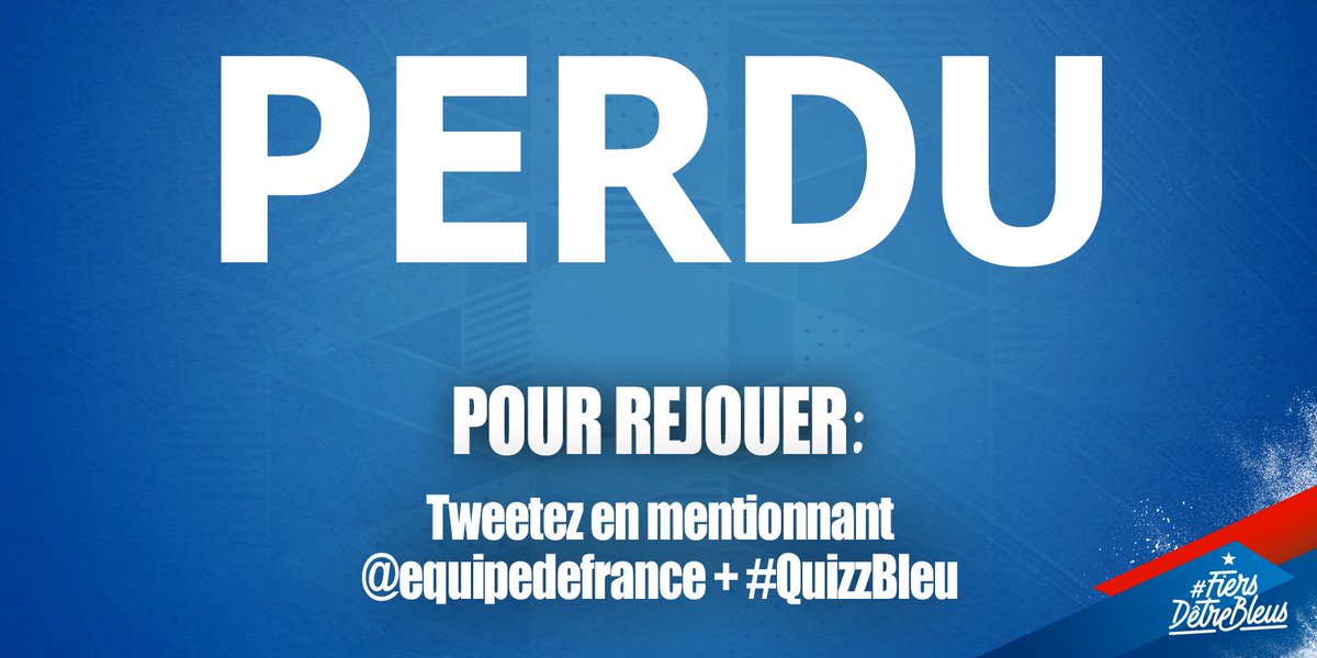 equipedefrance's tweet photo. @FrostSLAYING Désolé, mauvaise réponse. Retentez votre chance en suivant les instructions ci-dessous! #QuizzBleu https://t.co/laLj9gCwfu