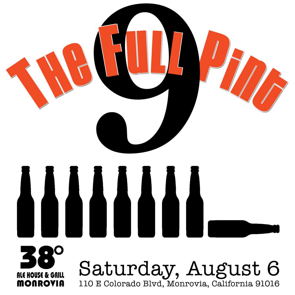 Get VIP Tix -The Full Pint 9th Anniversary Celebration - August 6, 2016 bit.ly/27hm63J #LosAngeles #beer