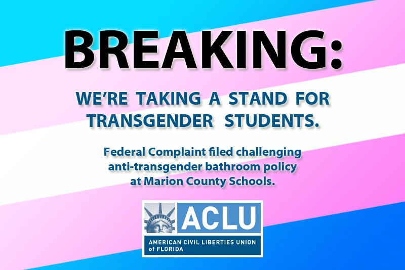 ACLUFL's tweet photo. ICYMI: We're challenging hurtful school bathroom rule on behalf of #transgender student: https://t.co/HaJCeP00u0 https://t.co/qph02PhFTe