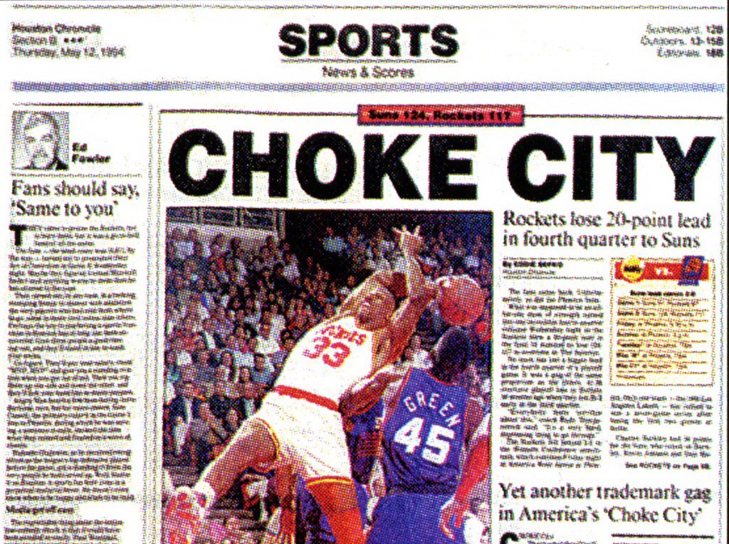 Houstorian's tweet photo. Today in 1994, @HoustonChron and Houston Post both dub Houston "Choke City" after the @HoustonRockets blow a 20-point lead to the Suns in the playoffs. #ChokeCity #ClutchCity https://t.co/vBzC5GYfek