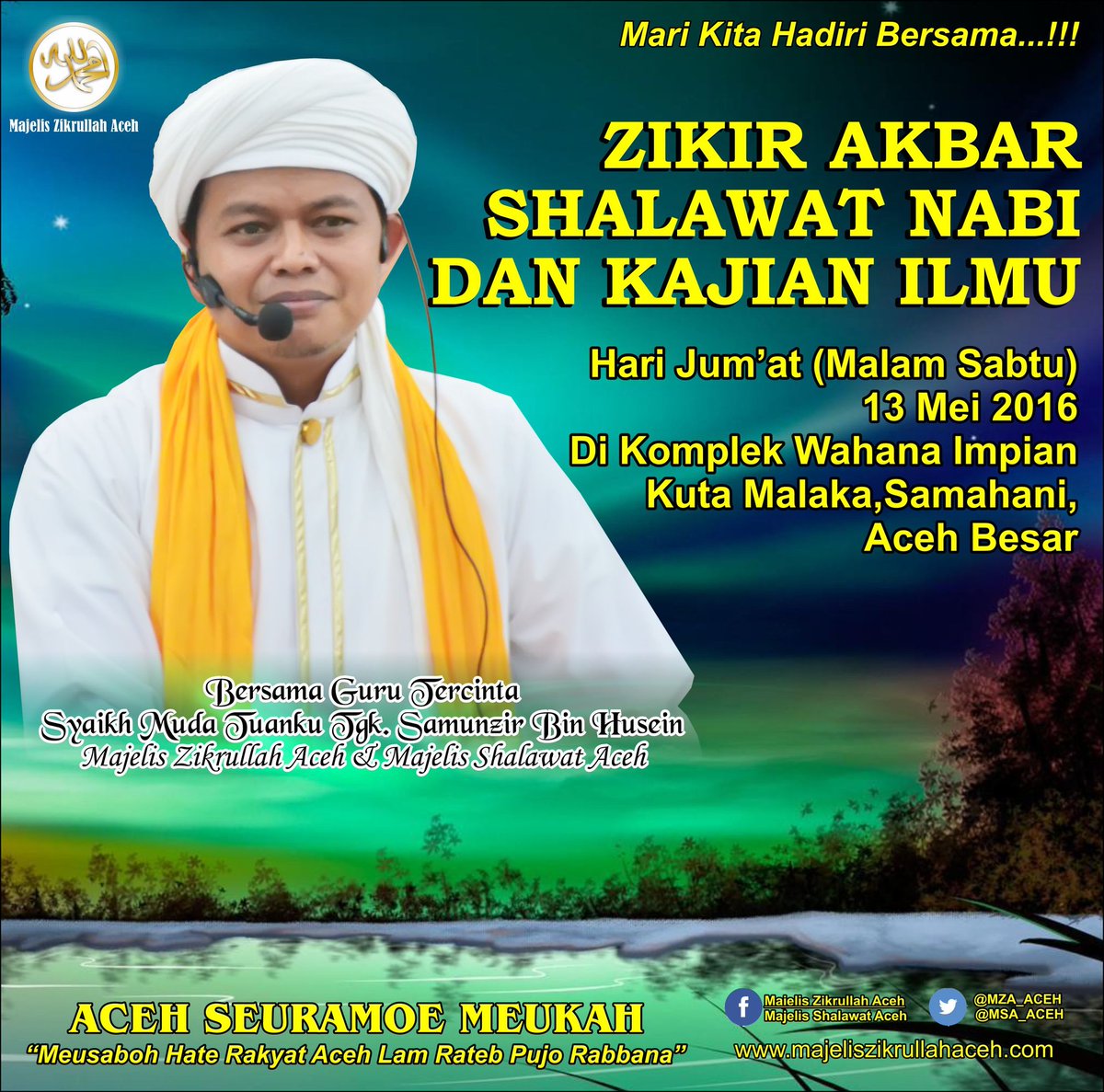 MZA_ACEH's tweet photo. Hadiri bersama
13 mei 2016 di wahana impian kuta malaka, Aceh Besar
#syaikhmuda #zikiraceh #zikir #aceh #news #visit https://t.co/XaeFHiO4Pa