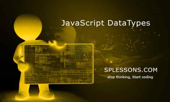 splessons's tweet image. JavaScript DataTypes - splessons.com/lesson/javascr… - #JavaScriptDataTypes, #JavaScriptTutorials, #JavaScript, #SPLessons
