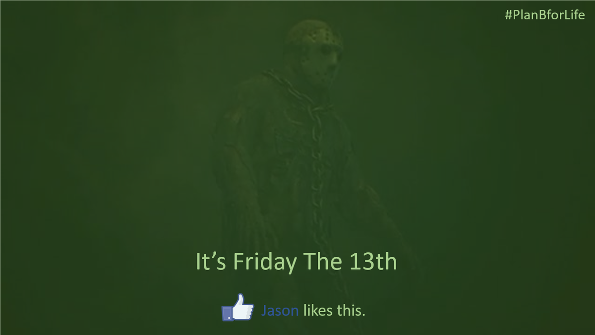 LifeHasPlanB's tweet photo. It's #FridayThe13th & he knows your routine plans. It's time to have a #PlanBforLife #WhatsupGurgaon #Gurgaon https://t.co/G5MvbCny2O