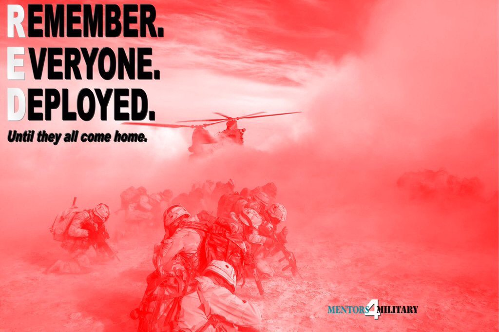 #REDFriday
Remember Everyone Deployed
until they all come home.