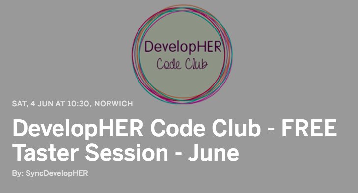 SyncNorwich's tweet image. Wanna be a tech super star when you are big?  Learn to code with @SyncDevelopHER Code Club for 12-18 year olds.