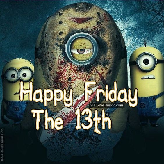 Happy #Fridaythe13th!