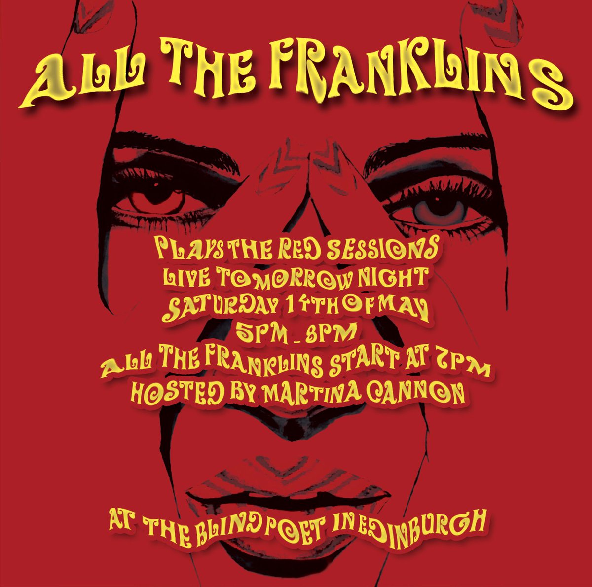 All The Franklins at the blind poet in Edinburgh.
Tomorrow night.
7pm start.
Details are in the picture.
