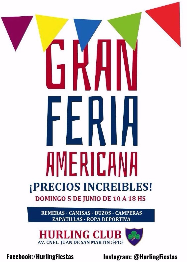 No te pierdas la GRAN FERIA AMERICANA que se realizará el 5 de junio en Hurling Club. Precios Increíbles!!