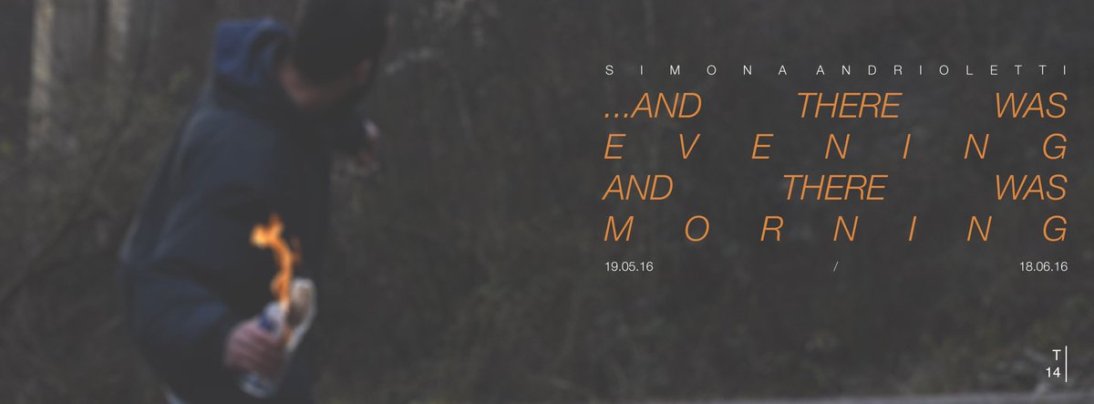 and there was evening and there was morning // Simona Andrioletti solo show
May 18 / h 18.30
facebook.com/events/1762588…