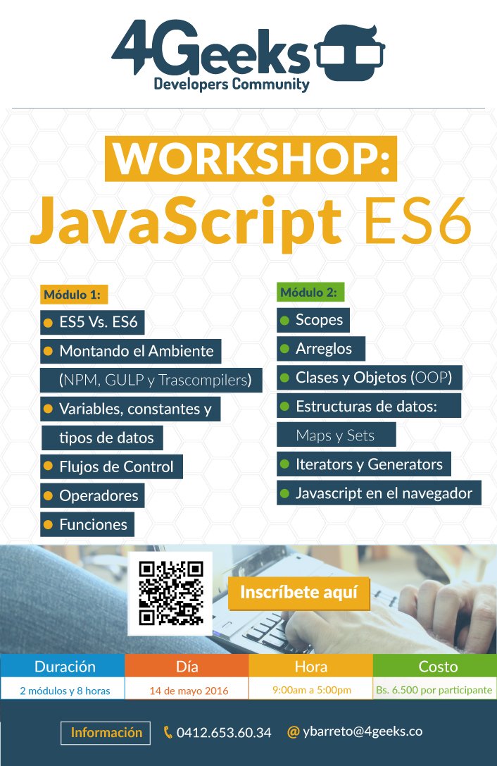 4Geeks's tweet image. ¡MARACAIBO!
El #Workshop #JavaScriptES6 estará aquí dentro de poco. ¿Ya te inscribiste? ow.ly/zp9b3007Gib