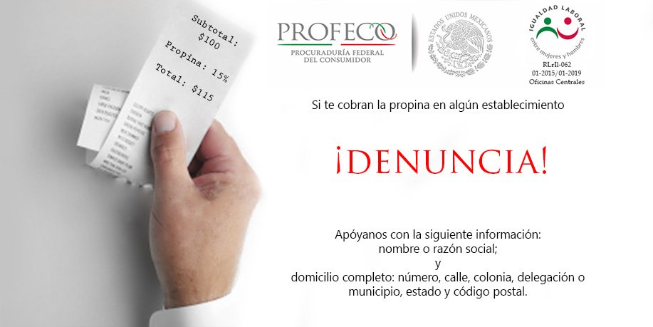 Profeco's tweet photo. Pro-pi-na. Un concepto que nunca deben agregar de forma obligatoria en la cuenta. https://t.co/QZdCCCkdkM
