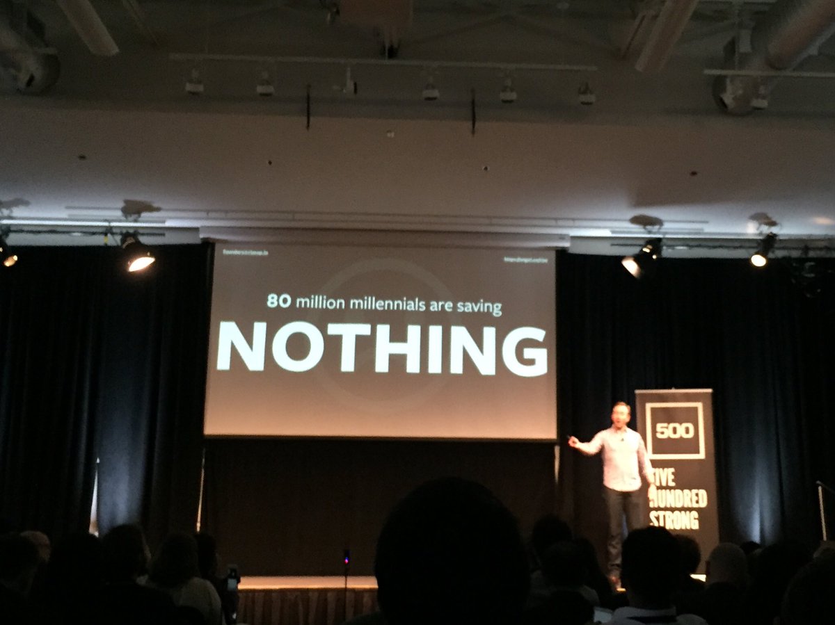 dbkahn's tweet image. "80 million millennials are collectively saving nothing. Zero. Nada." @HowellJustin @rizehub #500Strong #DemoDay