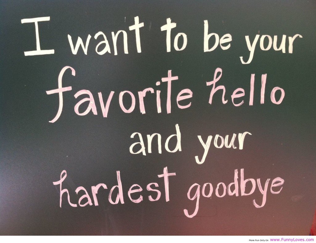 KindLoveQuotes's tweet photo. I want to be your favorite hello and your hardest goodbye ❤... https://t.co/25I34o2IRz
