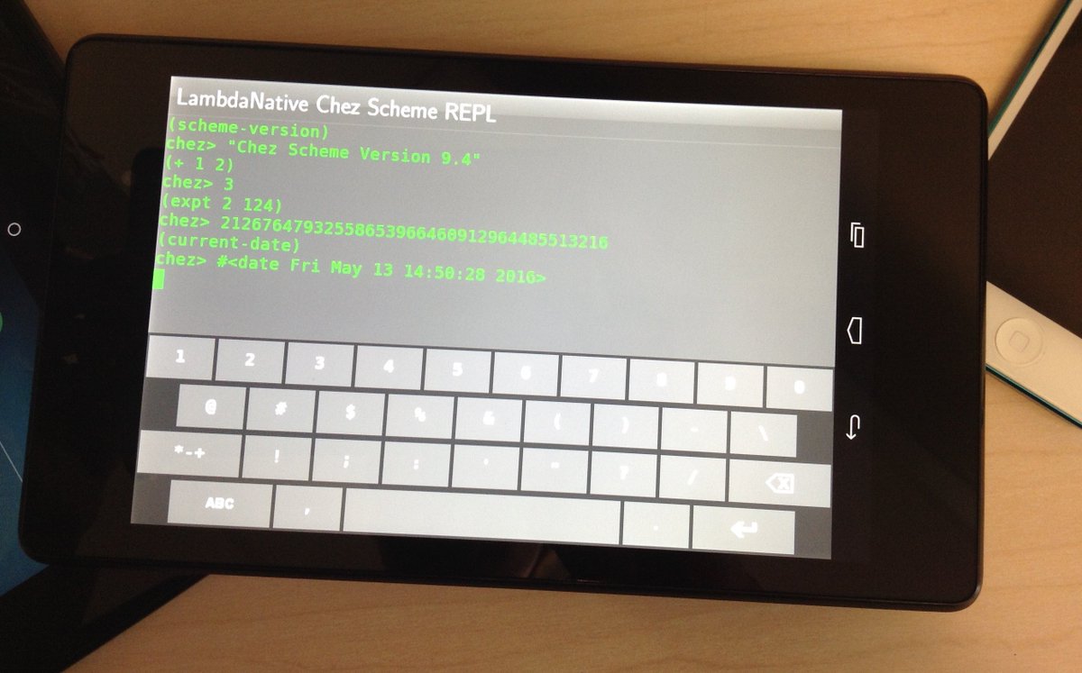 LambdaNative's tweet image. Hacking #Scheme - Chez Scheme REPL running on #Android (Nexus 7 ARM device) within @LambdaNative host app!