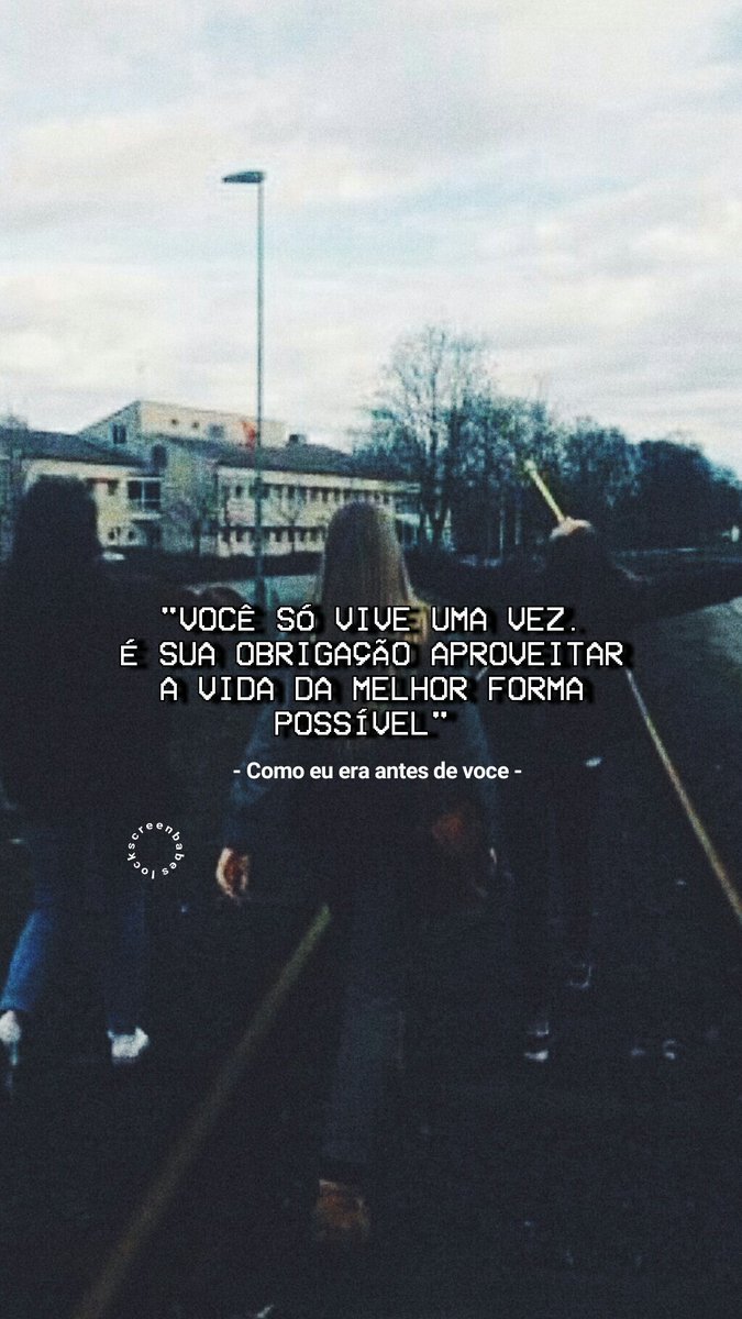 Luxo Frases Como Eu Era Antes De Você Livro