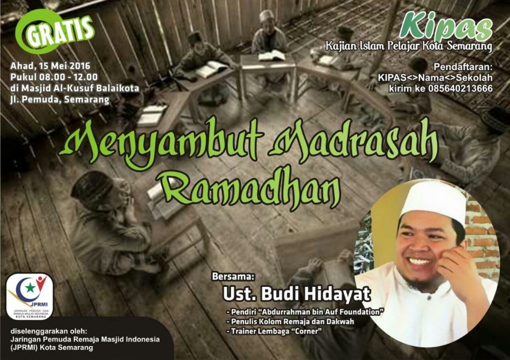 Assalamualaikum 😄•Kipas•Kajian Islam Pelajar Kota SmgAhad, 15 Mei 201608.00-12.00WIBMasjid Al-Kusuf, Balaikota