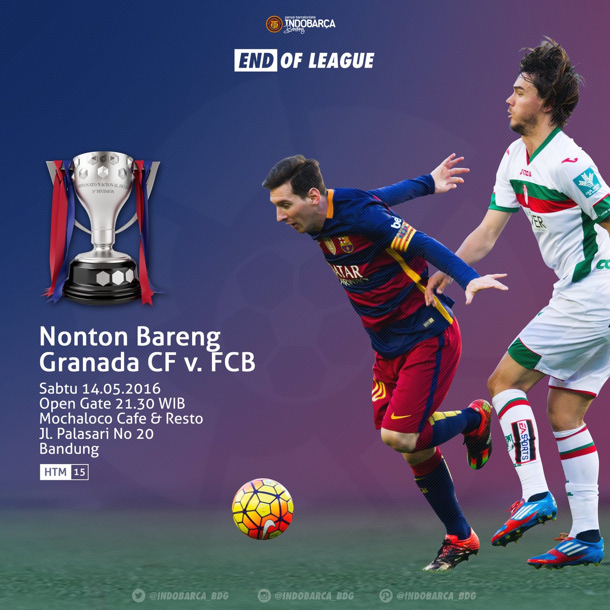 Nobar #EndOfLeague Granada x <a href="/FCBarcelona/">FC Barcelona</a> - Sabtu 14/5 <a href="/mochaloco_id/">Mochaloco</a> Palasari 20 - OG 20:30 - Voucher 15K #indobarca