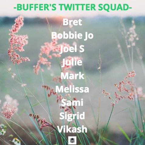 buffer's tweet image. Have you recognized a few new names answering your tweets to Buffer? Say "Howdy!" to our May #TwitterSquad!