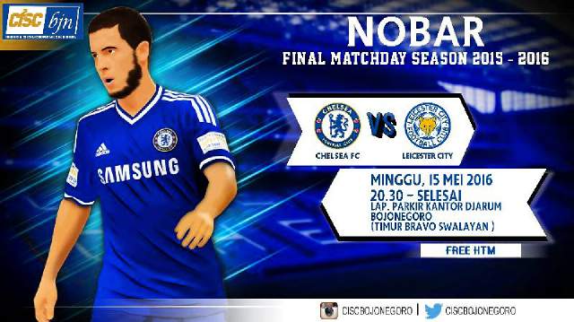 Last Match BPL l CHELSEA x Leicester l Minggu 150516 l OG 20.30 l <a href="/Lap/">Iced</a>.ParkirKantorDjarum(TimurBravo) l Free Htm