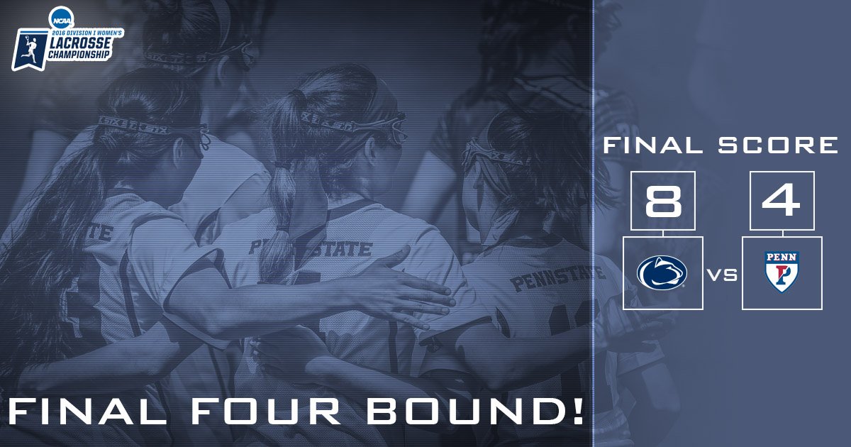 FINAL FOUR BOUND! #PennState beats Penn, 8-4, to reach the NCAA Semifinals for the first time since 1999! #WeAre