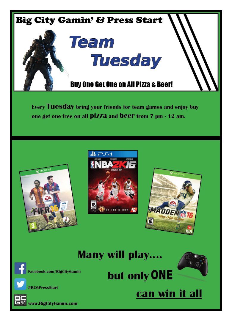 Bring your friends! Tuesday's are for team games! Buy one get one free on all pizza and beer from 7 pm to 12 am.