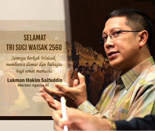 Kemenag_RI's tweet photo. Selamat Hari Raya Waisak 2560 BE bagi umat Buddha yang merayakan https://t.co/d82ggFsv9L