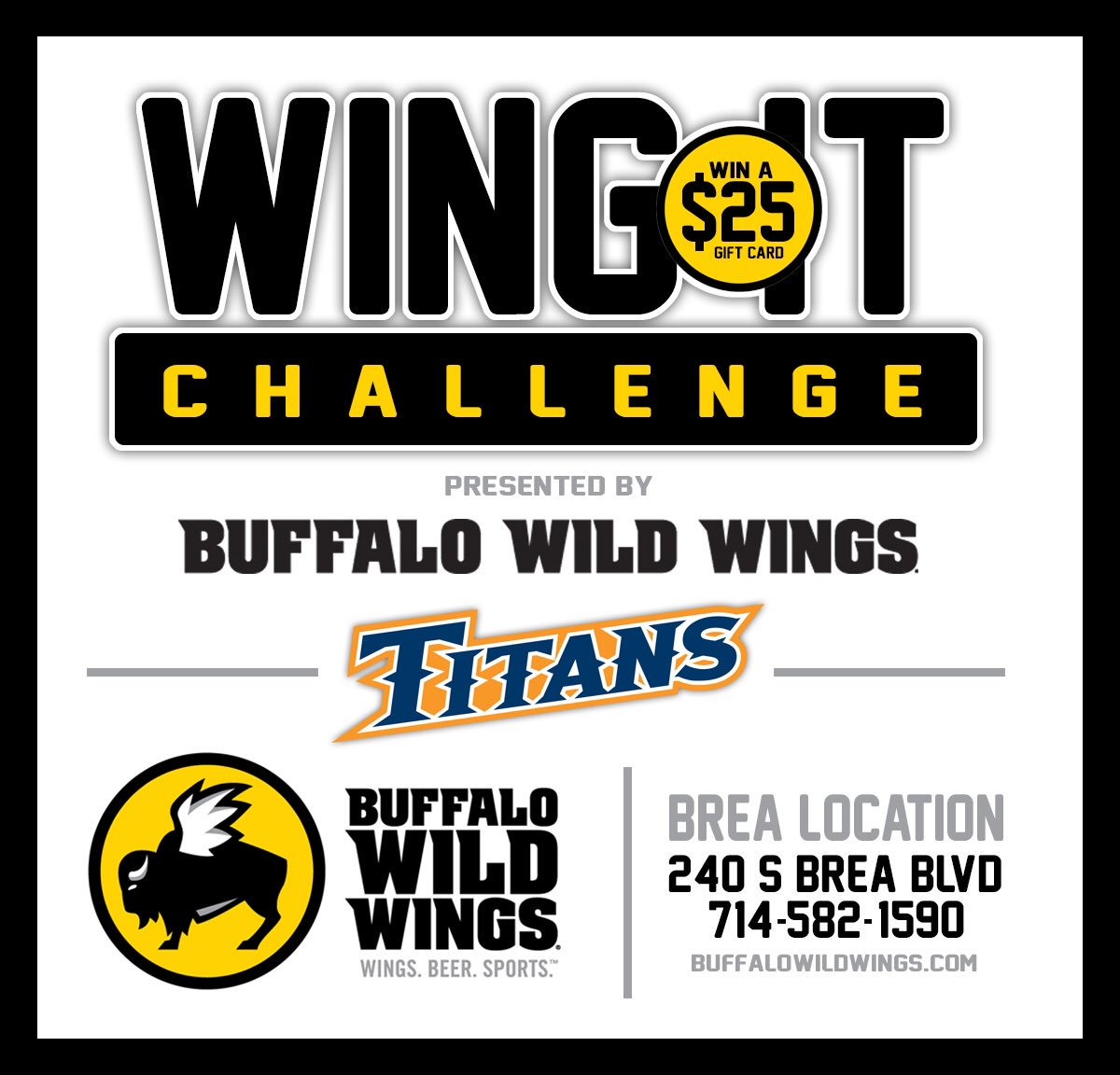 FullertonTitans's tweet photo. Your #WingItChallenge guesses have to be in by first pitch @ 12 PM. Thanks to @BWWings in Brea for their support. https://t.co/8gkE4NtUBj
