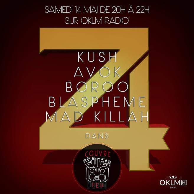 CouvreFeuOff's tweet photo. CE SOIR 20H
#CouvreFeu #OKLMradio
Z4 #kush #Avok #Boroo #blaspheme @madkillah1style 
@thelegend95coco @iamdanjahrouz https://t.co/marfCobhpb