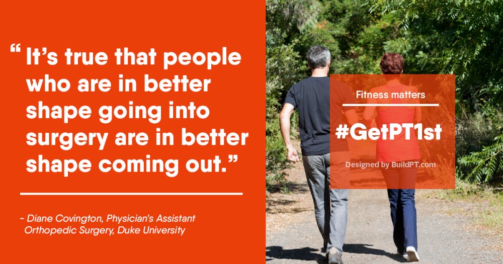 GetPT1st's tweet photo. Even if you are getting surgery, you will benefit greatly by seeing a physical therapist beforehand. #GetPT1st https://t.co/gQ4INY6Be9