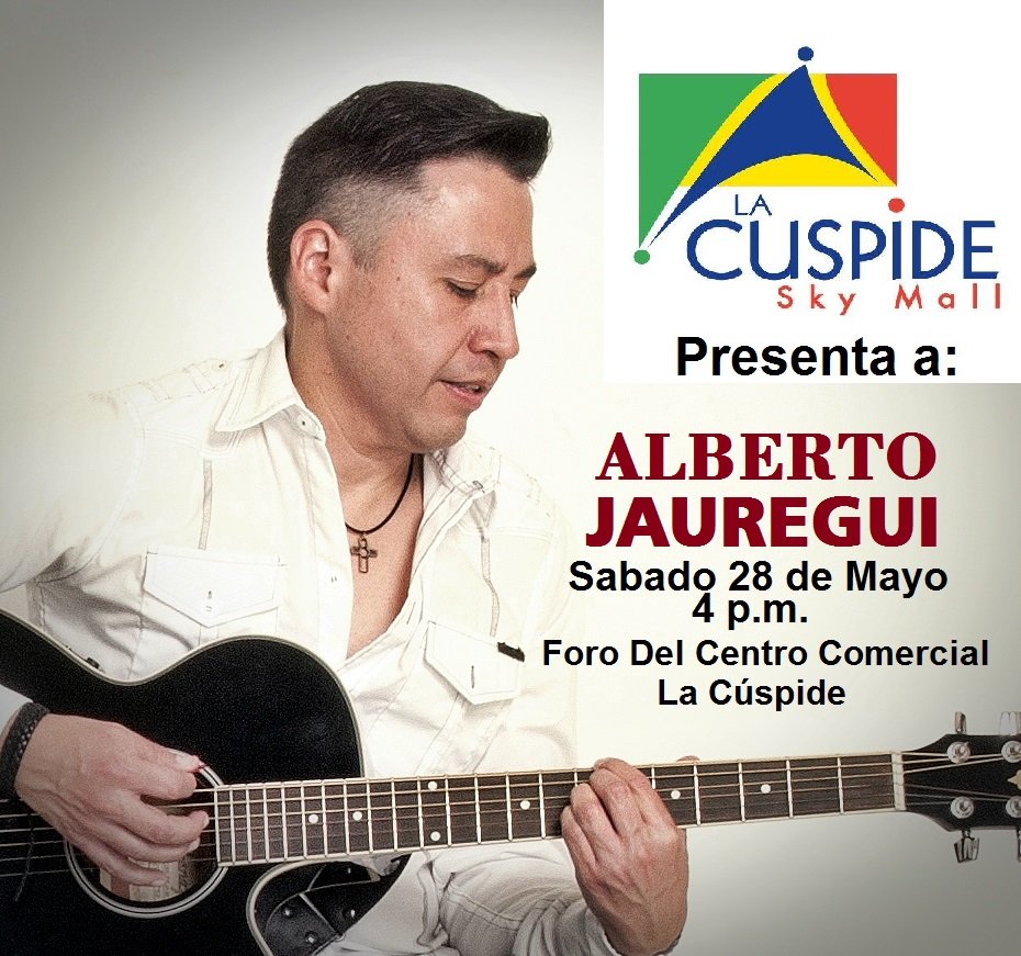 AlbobJauregui's tweet photo. @KenethCruz_PL  Este 28 de Mayo estaré en el centro comercial @SkymallCuspide Lomas Verdes  #concierto los espero! https://t.co/jxwr60JE7H