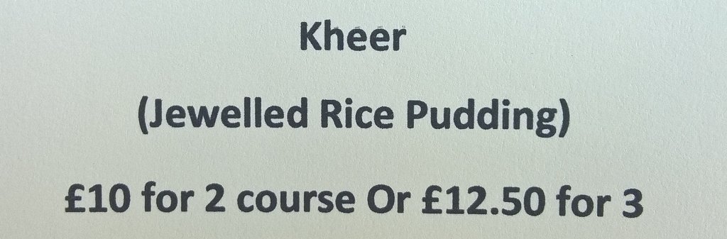 The Kheer was indeed lovely but you can't go wrong with three courses for £12.50 with that view 😊