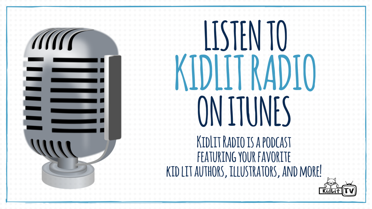 KidLitTV_NYC's tweet photo. Listening to KidLit Radio on iTunes? We'd ♥️ a review! What do you like about the podcast? https://t.co/g8JJmJmQfl https://t.co/5PwKAhCNnx