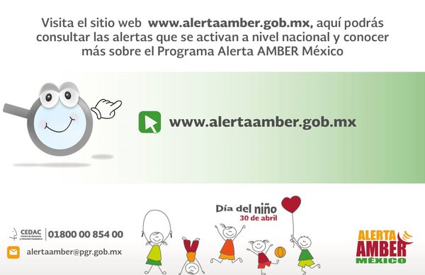 Consulta las alertas que se activan a nivel nacional y conoce más sobre el Programa de <a href="/AAMBER_mx/">Alerta AMBER México</a>.