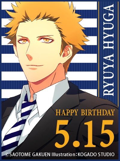 虎珀 7thイベ両日 日向龍也先生happy Birthday 完全に出遅れた でもこれからもかっこいい龍也先生でいてください 日向龍也生誕祭16 うたプリクラスタさんと繋がりたい 5月15日は我らが兄貴こと日向龍也の誕生日