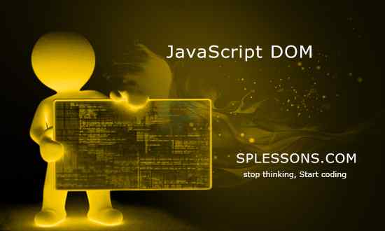 splessons's tweet image. (JavaScript DOM) - #JavaScriptDOM, #JavaScriptTutorials, #JavaScriptTutorial, #JavaScript, #SPLessons