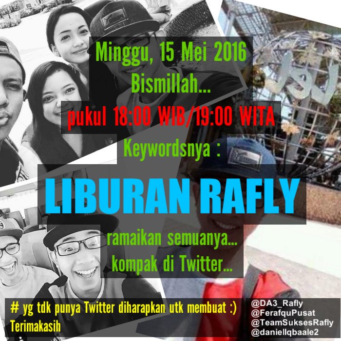 TeamSuksesRafly's tweet photo. To All Feraf_Qu :KW hari ini " LIBURAN RAFLY  "  pkl 18:100 WIB - 19:00 WITA  ( Retweet ) @DA3_Rafly @FerafquPusat https://t.co/jAcwTYPYdk