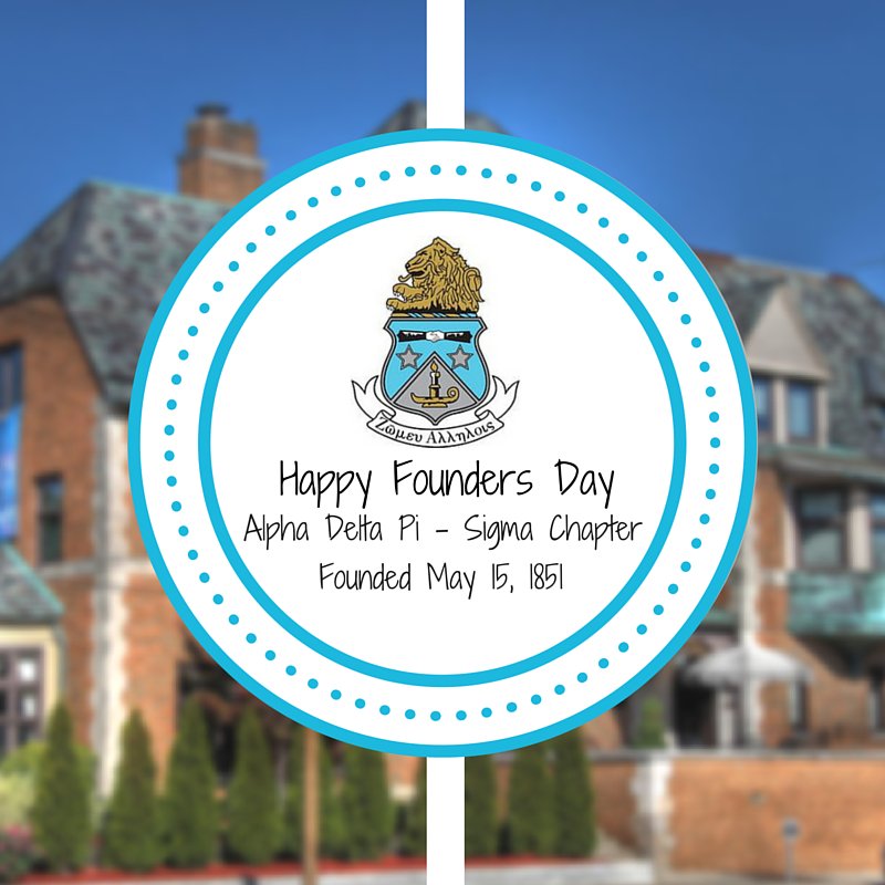 Happy Founders Day Alpha Delta Pi!