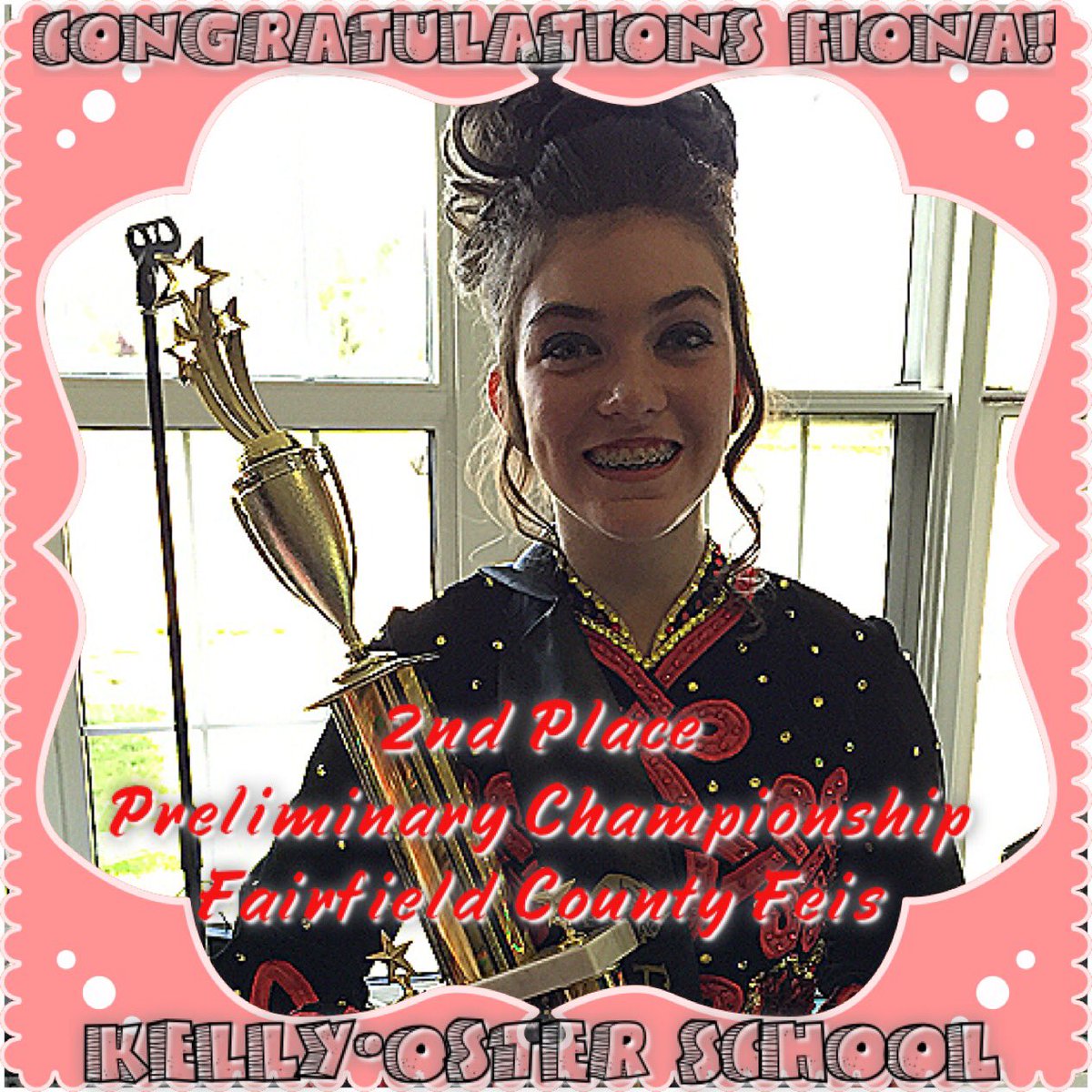 KellyOsterIDS's tweet photo. Huge congrats to Fiona on placing 2nd in championships! #FeisDay #IrishDance #WayToGoKKO https://t.co/5O9XZFREtG