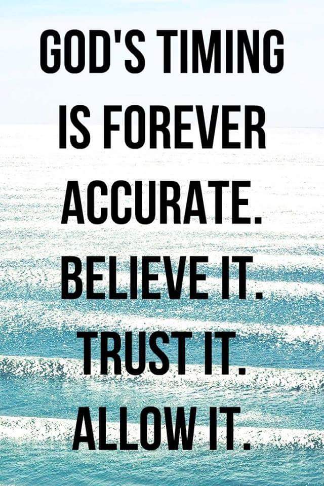 AnnickNday's tweet photo. Trust God's timing  !!! https://t.co/64j6SYkl2D