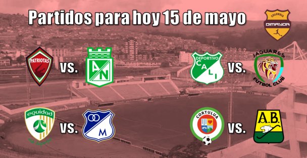 Dimayor's tweet photo. Recuerden los partidos de hoy domingo 15 de mayo de la @LigaAguila I - 2016 - https://t.co/ChO6IvCF28 https://t.co/kaptM513bf
