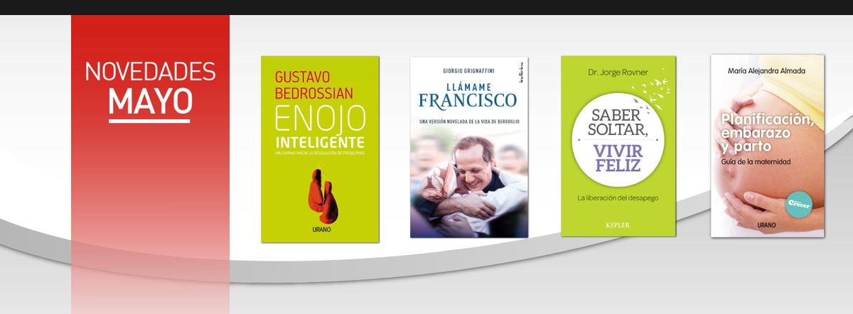 UranoArgentina's tweet image. Nuestras novedades de mayo ya disponibles en librerías. #PapaFrancisco #Soltar #EnojoInteligente #Maternidad