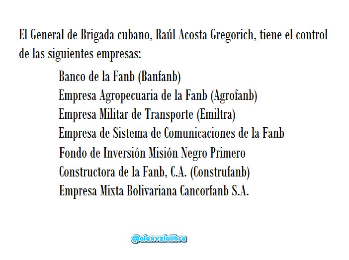 alexvzlalibre's tweet photo. El General de Brigada cubano, Raúl Acosta Gregorich, tiene el control de las siguientes empresas → https://t.co/PkgzUT248D
